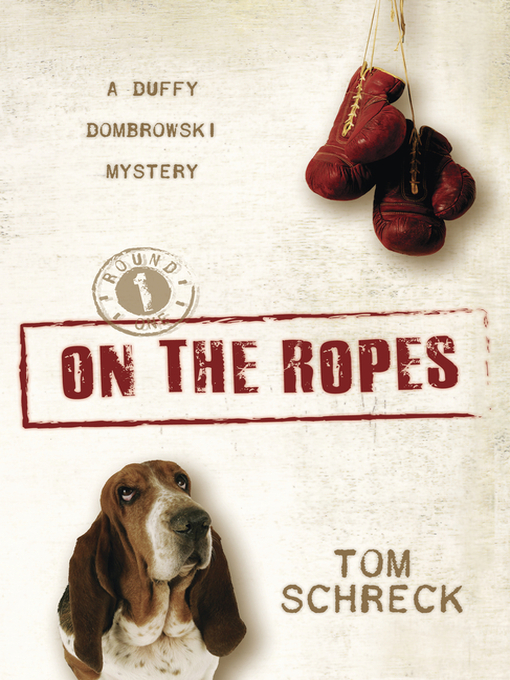 Title details for On the Ropes by Tom Schreck - Available